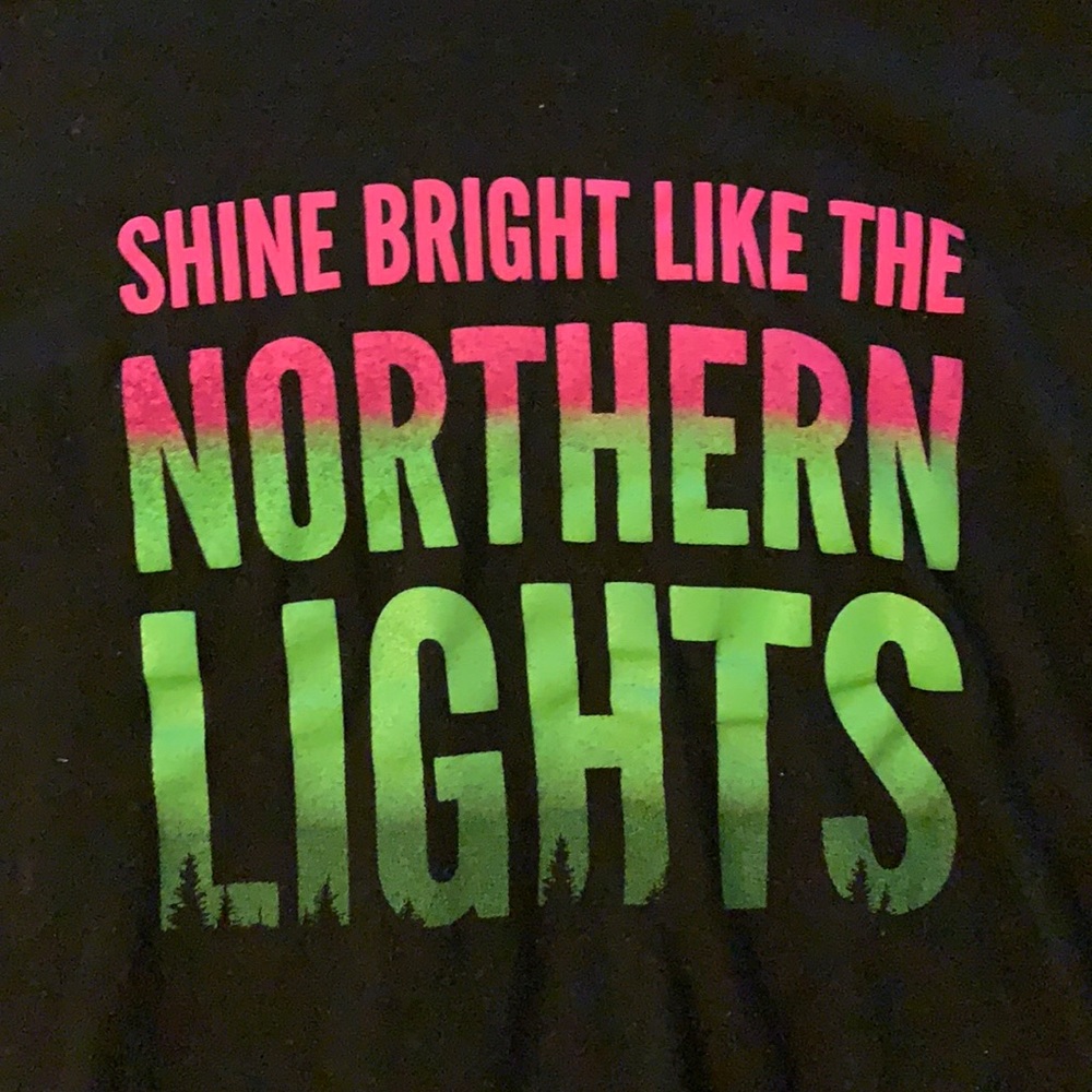 shown bright like the northern lights tee shirt